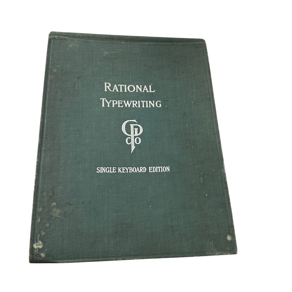 Antique Book Rational Typewriting Textbook Single Keyboard Edition 1910